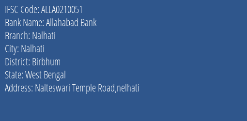 Allahabad Bank Nalhati Branch, Branch Code 210051 & IFSC Code ALLA0210051