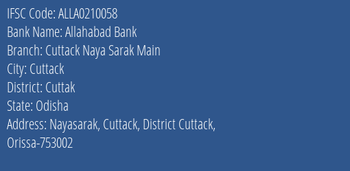 Allahabad Bank Cuttack Naya Sarak Main Branch Cuttak IFSC Code ALLA0210058