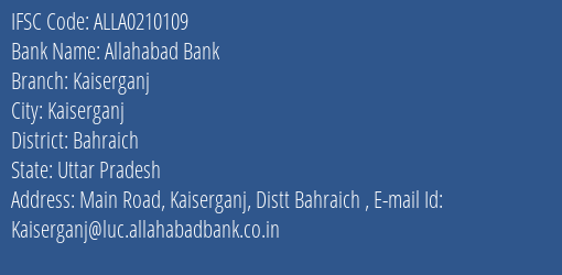 Allahabad Bank Kaiserganj Branch, Branch Code 210109 & IFSC Code Alla0210109