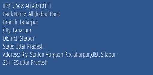 Allahabad Bank Laharpur Branch Sitapur IFSC Code ALLA0210111