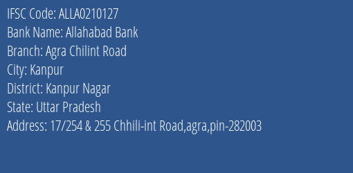 Allahabad Bank Agra Chilint Road Branch Kanpur Nagar IFSC Code ALLA0210127