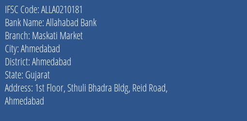 Allahabad Bank Maskati Market Branch Ahmedabad IFSC Code ALLA0210181