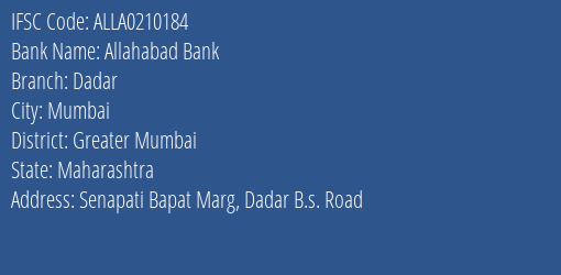 Allahabad Bank Dadar Branch Greater Mumbai IFSC Code ALLA0210184