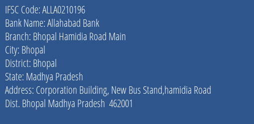 Allahabad Bank Bhopal Hamidia Road Main Branch, Branch Code 210196 & IFSC Code ALLA0210196