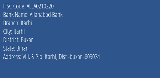 Allahabad Bank Itarhi Branch Buxar IFSC Code ALLA0210220