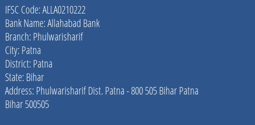 Allahabad Bank Phulwarisharif Branch Patna IFSC Code ALLA0210222