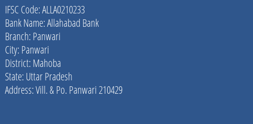 Allahabad Bank Panwari Branch Mahoba IFSC Code ALLA0210233