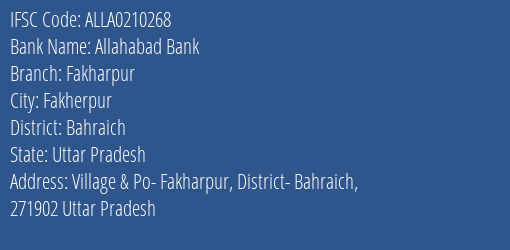 Allahabad Bank Fakharpur Branch Bahraich IFSC Code ALLA0210268