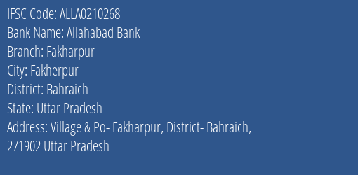 Allahabad Bank Fakharpur Branch, Branch Code 210268 & IFSC Code Alla0210268