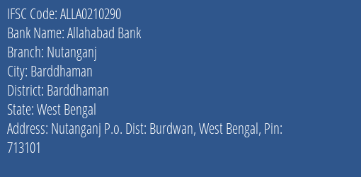 Allahabad Bank Nutanganj Branch Barddhaman IFSC Code ALLA0210290