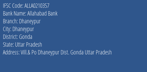 Allahabad Bank Dhaneypur Branch Gonda IFSC Code ALLA0210357