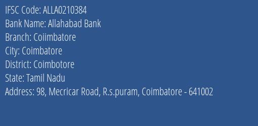 Allahabad Bank Coiimbatore Branch Coimbotore IFSC Code ALLA0210384