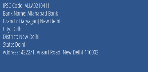 Allahabad Bank Daryaganj New Delhi Branch New Delhi IFSC Code ALLA0210411