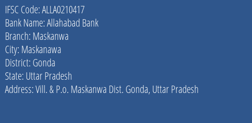Allahabad Bank Maskanwa Branch Gonda IFSC Code ALLA0210417