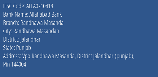 Allahabad Bank Randhawa Masanda Branch Jalandhar IFSC Code ALLA0210418
