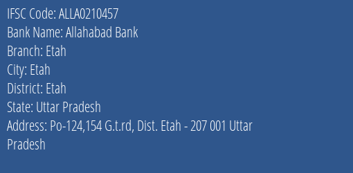 Allahabad Bank Etah Branch Etah IFSC Code ALLA0210457