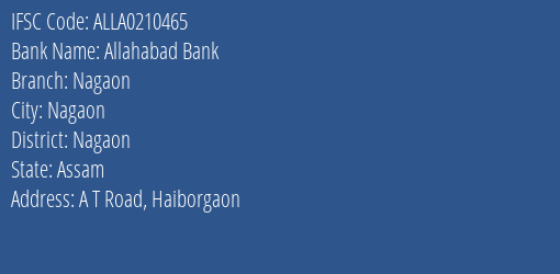 Allahabad Bank Nagaon Branch Nagaon IFSC Code ALLA0210465