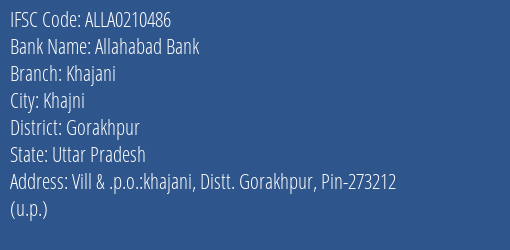 Allahabad Bank Khajani Branch Gorakhpur IFSC Code ALLA0210486