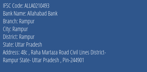 Allahabad Bank Rampur Branch Rampur IFSC Code ALLA0210493