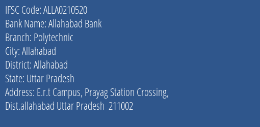 Allahabad Bank Polytechnic Branch Allahabad IFSC Code ALLA0210520