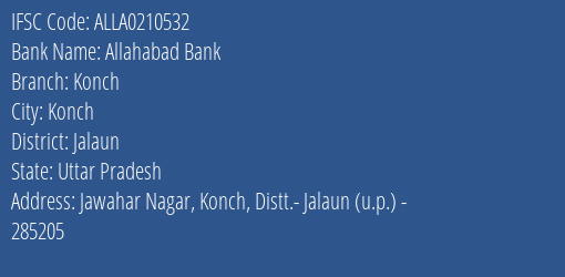 Allahabad Bank Konch Branch Jalaun IFSC Code ALLA0210532
