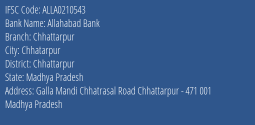Allahabad Bank Chhattarpur Branch Chhattarpur IFSC Code ALLA0210543