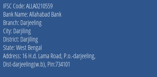 Allahabad Bank Darjeeling Branch Darjiling IFSC Code ALLA0210559