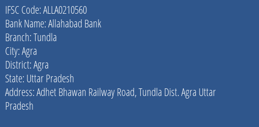 Allahabad Bank Tundla Branch Agra IFSC Code ALLA0210560