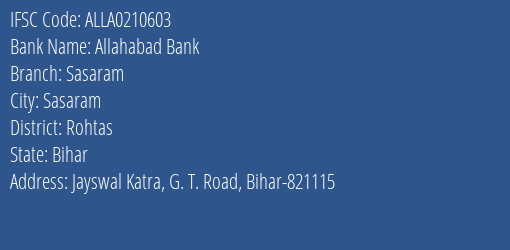 Allahabad Bank Sasaram Branch Rohtas IFSC Code ALLA0210603