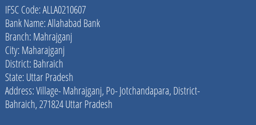 Allahabad Bank Mahrajganj Branch, Branch Code 210607 & IFSC Code Alla0210607