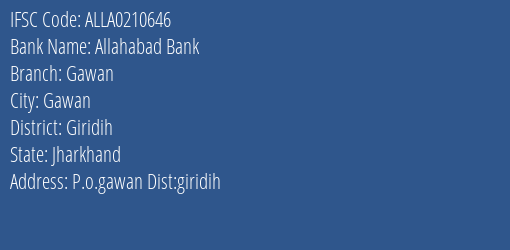 Allahabad Bank Gawan Branch, Branch Code 210646 & IFSC Code ALLA0210646