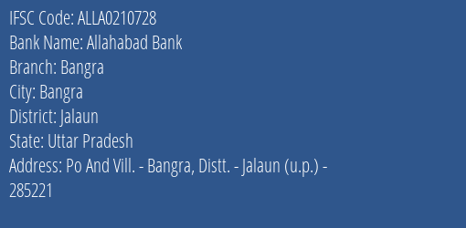 Allahabad Bank Bangra Branch Jalaun IFSC Code ALLA0210728