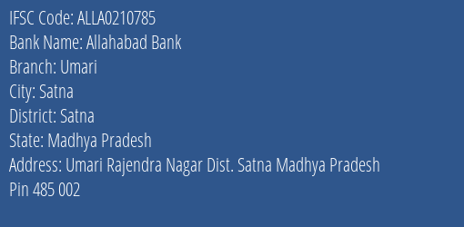 Allahabad Bank Umari Branch Satna IFSC Code ALLA0210785