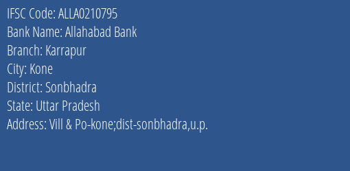 Allahabad Bank Karrapur Branch Sonbhadra IFSC Code ALLA0210795