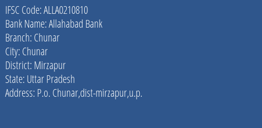 Allahabad Bank Chunar Branch Mirzapur IFSC Code ALLA0210810