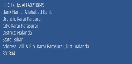 Allahabad Bank Karai Parsurai Branch Nalanda IFSC Code ALLA0210849