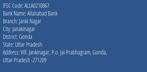 Allahabad Bank Janki Nagar Branch Gonda IFSC Code ALLA0210867