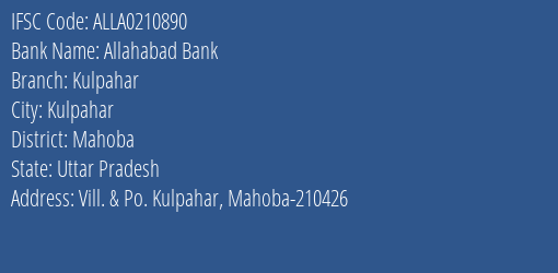 Allahabad Bank Kulpahar Branch Mahoba IFSC Code ALLA0210890