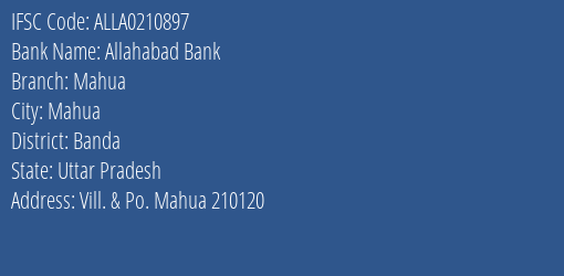 Allahabad Bank Mahua Branch Banda IFSC Code ALLA0210897