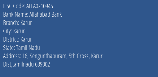 Allahabad Bank Karur Branch, Branch Code 210945 & IFSC Code ALLA0210945