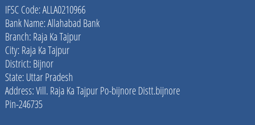 Allahabad Bank Raja Ka Tajpur Branch Bijnor IFSC Code ALLA0210966