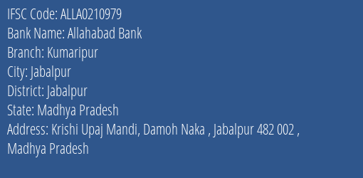 Allahabad Bank Kumaripur Branch Jabalpur IFSC Code ALLA0210979