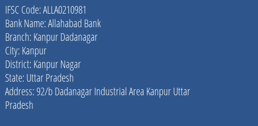 Allahabad Bank Kanpur Dadanagar Branch Kanpur Nagar IFSC Code ALLA0210981