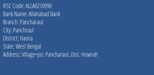 Allahabad Bank Pancharaul Branch Haora IFSC Code ALLA0210990