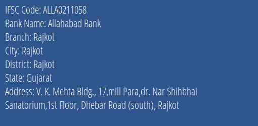 Allahabad Bank Rajkot Branch, Branch Code 211058 & IFSC Code ALLA0211058