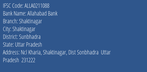 Allahabad Bank Shaktinagar Branch Sunbhadra IFSC Code ALLA0211088