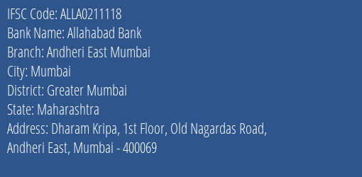 Allahabad Bank Andheri East Mumbai Branch Greater Mumbai IFSC Code ALLA0211118