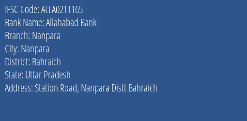 Allahabad Bank Nanpara Branch, Branch Code 211165 & IFSC Code Alla0211165