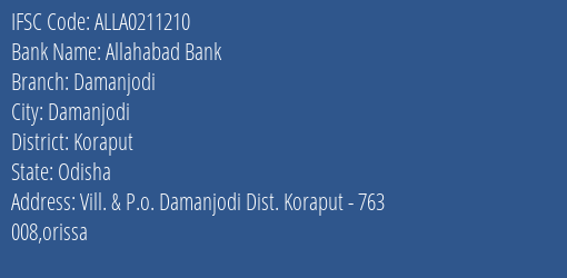 Allahabad Bank Damanjodi Branch Koraput IFSC Code ALLA0211210