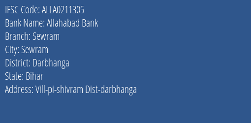 Allahabad Bank Sewram Branch Darbhanga IFSC Code ALLA0211305